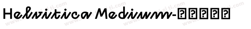 Helvitica Medium字体转换